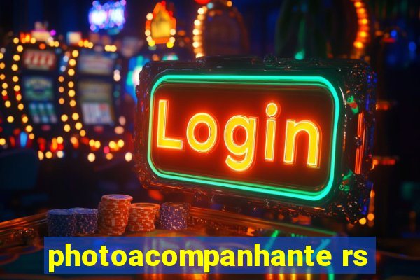 photoacompanhante rs